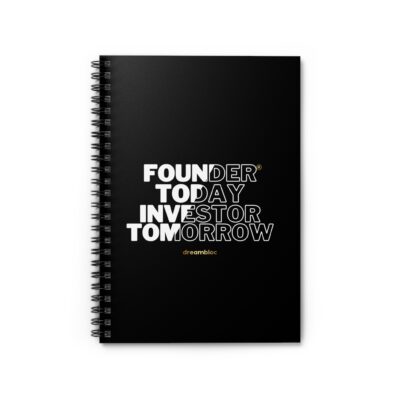 Founder Today, Investor Tomorrow- Ruled Journal